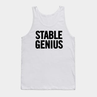 Stable Genius Tank Top